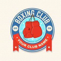 Boxing club badge, logo, patch design. Vector illustration. For Boxing sport club emblem, sign, patch, shirt, template. Vintage retro patch, label, sticker with with boxing gloves silhouette.