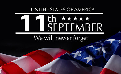 Fototapeta na wymiar Text Never Forget 9. 11 with United States flag