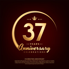 37 year anniversary template design with golden number and ring for birthday celebration event, invitation, banner poster, flyer, and greeting card, vector template