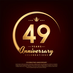 49 year anniversary template design with golden number and ring for birthday celebration event, invitation, banner poster, flyer, and greeting card, vector template
