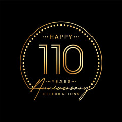 110 year anniversary logo with double line number and golden text for anniversary celebration event, invitation, banner poster, flyer, and greeting card, vector template