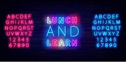 Lunch and learn neon label. Shiny pink and blue alphabet. Shiny phrase. Glowing simple quote. Vector illustration