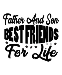 Father And Son Best Friends For Life SVG Cut File