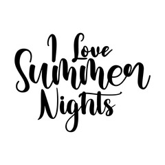I Love Summer Nights