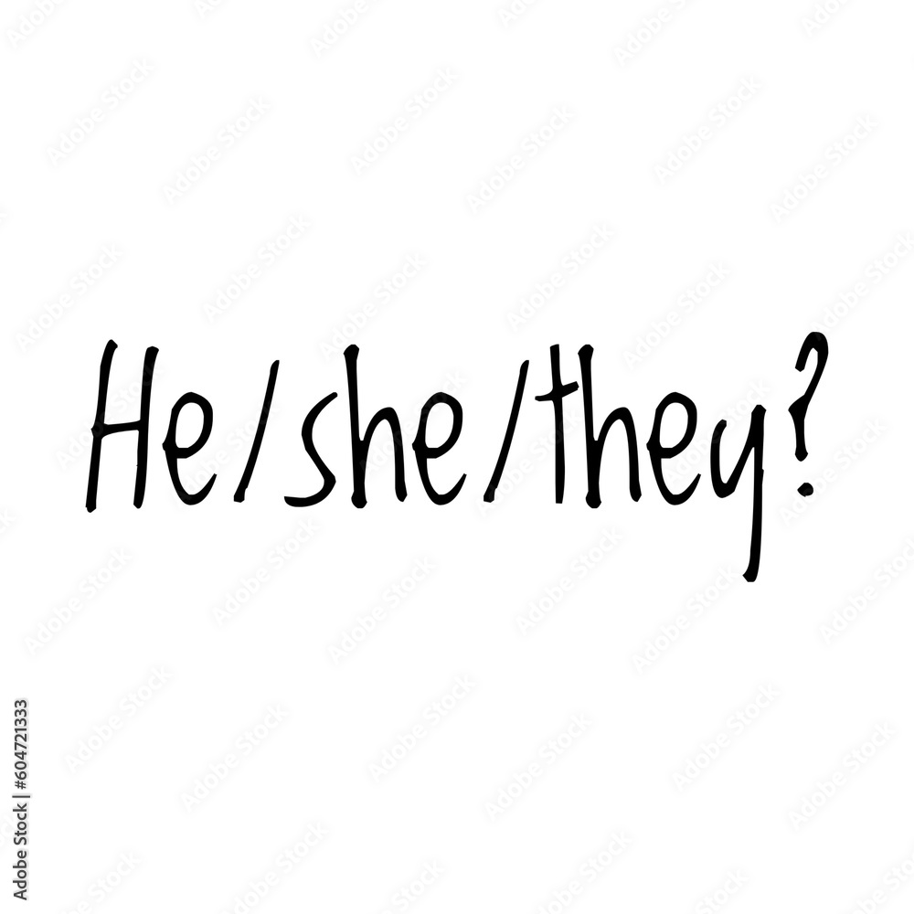 Canvas Prints Pronouns Sign