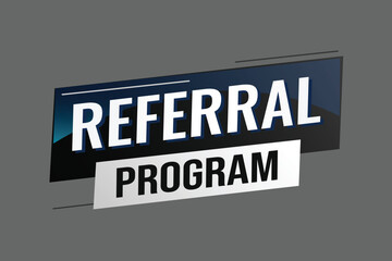 referral program word concept vector illustration with lines modern futuristic 3d style for landing page template ui web mobile app poster banner flyer background gift card coupon label wallpaper