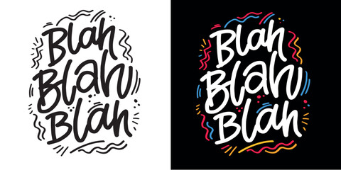 Handwritten letterin quote. Hand drawn unique typography design element for greeting cards, decoration, prints and posters, tee design