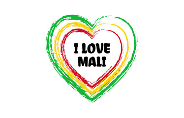 I love Mali heart brush style logo with national flag colors. Patriotic vector illustration icon. Template for poster, card, banner, background, personal journals, travel diary or social media.