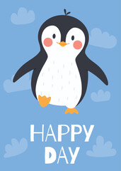 Happy day card with cute penguin and text, flat cartoon vector illustration.
