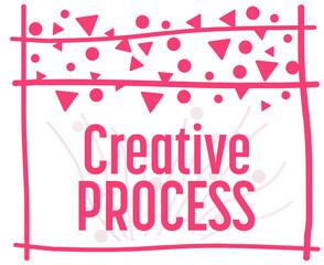 Creative Process Pink Lines Dots Triangle Top Text 