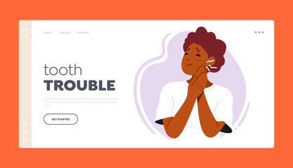 Tooth Trouble Landing Page Template. Sharp Pain Radiates Through Woman's Jaw As Toothache Strikes, Causing Discomfort