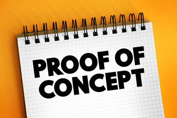 Proof Of Concept  - realization of a certain method or idea in order to demonstrate its...