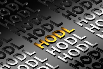An image with a quote saying "HODL" standing for "Hold On For Dear Life" written in golden, black, white colors. 3d render.