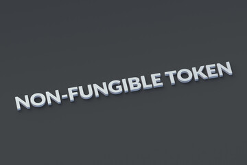 Words non-fungible token. Blockchain technology concept. Digital marketing. Modern art. Crypto artwork. 3d render