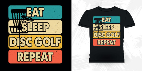 Eat Sleep Disc Gol Repeat Shirt Funny Disc Golfing Retro Vintage Disc Golf Player T-shirt Design - obrazy, fototapety, plakaty