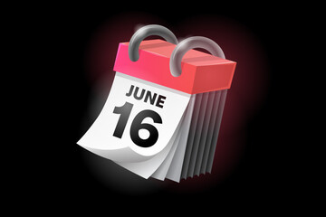 June 16 3d calendar icon with date isolated on black background. Can be used in isolation on any design.