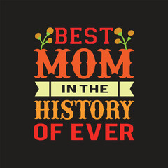 Mom t-shirt design vector