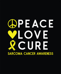 Peace Love Cure Sarcoma Cancer Awareness T-Shirt