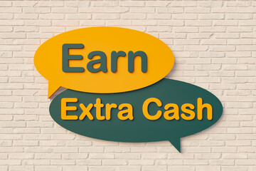 Fototapeta na wymiar Earn extra cash. Cartoon speech bubble in yellow and dark green, brick wall. Extra cash, bonus, side job, income, stock market, success, reward. 3D illustration