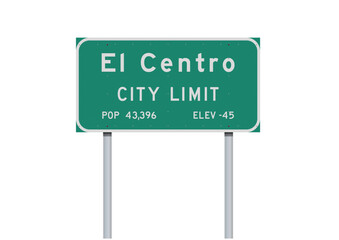 Vector illustration of the El Centro (California) City Limit green road sign on metallic posts