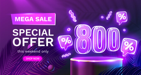 Mega sale special offer, Neon 800 off sale banner. Sign board promotion. Vector illustration