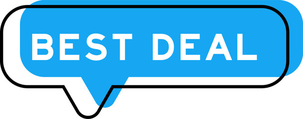 Speech banner and blue shade with word best deal on white background