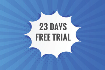 Naklejka na ściany i meble 23 days Free trial Banner Design. 23 day free banner background