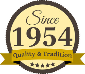 Since 1954 Quality and Tradition, decorated vector file