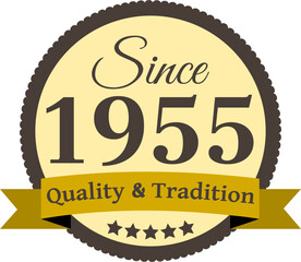 Since 1955 Quality and Tradition, decorated vector file