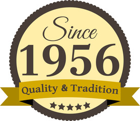 Since 1956 Quality and Tradition, decorated vector file