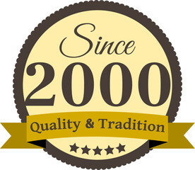 Since 2000 Quality and Tradition, decorated vector file