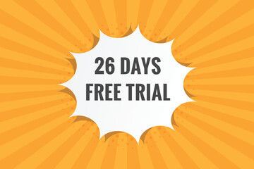 26 days Free trial Banner Design. 26 day free banner background