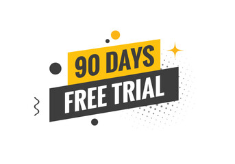 90 days Free trial Banner Design. 90 day free banner background
