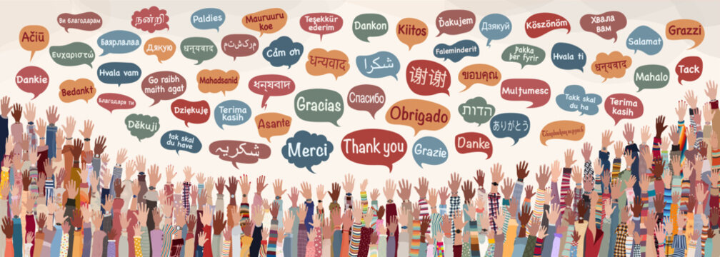 Banner with many raised hands of multicultural people from different nations and continents with speech bubbles with text -thank you- in various international languages.Communication.Equal