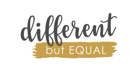 Different but Equal - Vector Lettering - Gray and Matte Gold