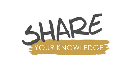 Share Your Knowledge - Vector Lettering - Gray and Matte Gold