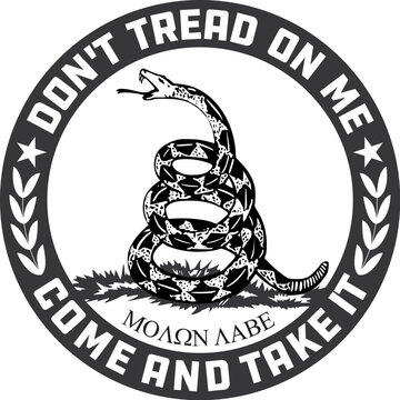 Don't Tread on Me-Come and Take it-Molon Labe Emblem in Black and White