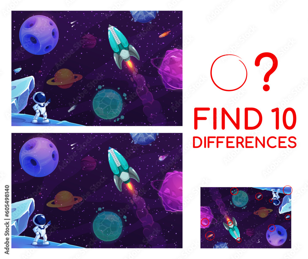 Poster Find ten differences on galaxy space landscape matching game vector worksheet. Kids puzzle quiz with cartoon fantasy planets, astronaut and rocket, asteroids and comets on starry sky background