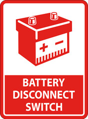 Battery Disconnect Switch Sign On White Background