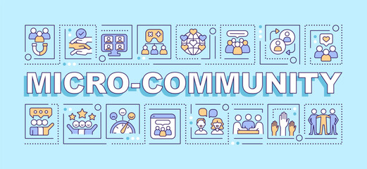 Micro community word concepts light blue banner. Social interaction. Infographics with editable icons on color background. Isolated typography. Vector illustration with text. Arial-Black font used