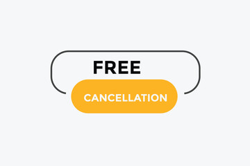 Free cancellation button web banner templates. Vector Illustration 