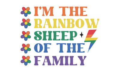I'm The Rainbow Sheep Of The Family Retro SVG Design.