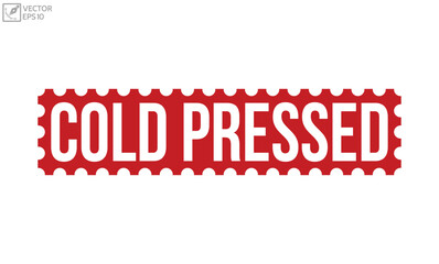 Cold Pressed grunge rubber stamp on white background. Cold Pressed Rubber Stamp.