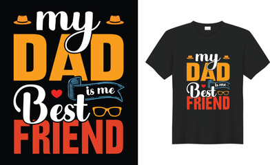 Happy Father's Day typography best T-Shirt Design vector template. Dad Lover Retro vintage, simple, gift, heart, Funny, poster, family, papa, son, Daddy graphic print-ready quotes Bundle Shirts.  