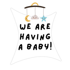 Welcome a new baby. There is a word 