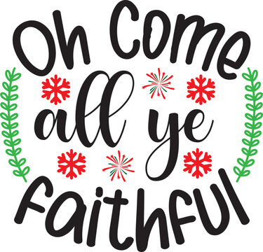 oh come all ye faithful svg