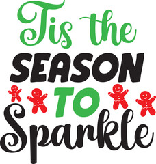 Tis the Season to Sparkle svg