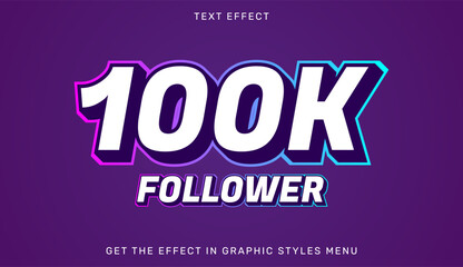 Naklejka na ściany i meble 100K follower editable text effect in 3d style. Suitable for brand or business logo