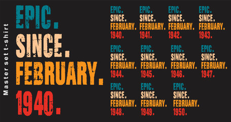 Fototapeta premium Epic Since February 1940-1950 vector design vintage letters retro colors.