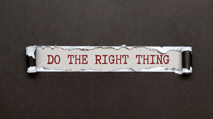 The text Do the Right Thing appearing behind torn brown paper.